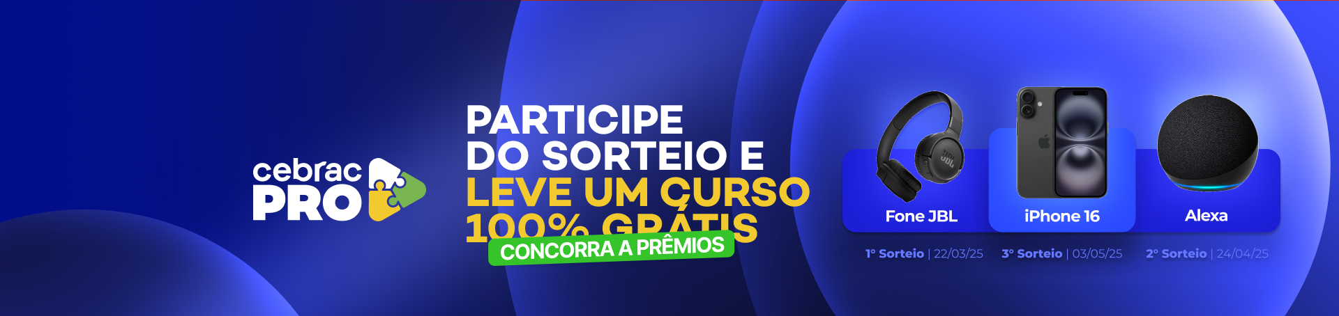 Participe do Sorteio e leve um curso grátis - Cebrac